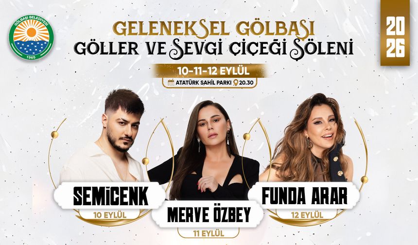 Gölbaşı’nda şölen heyecanı: Üç gün boyunca müzik ve eğlence