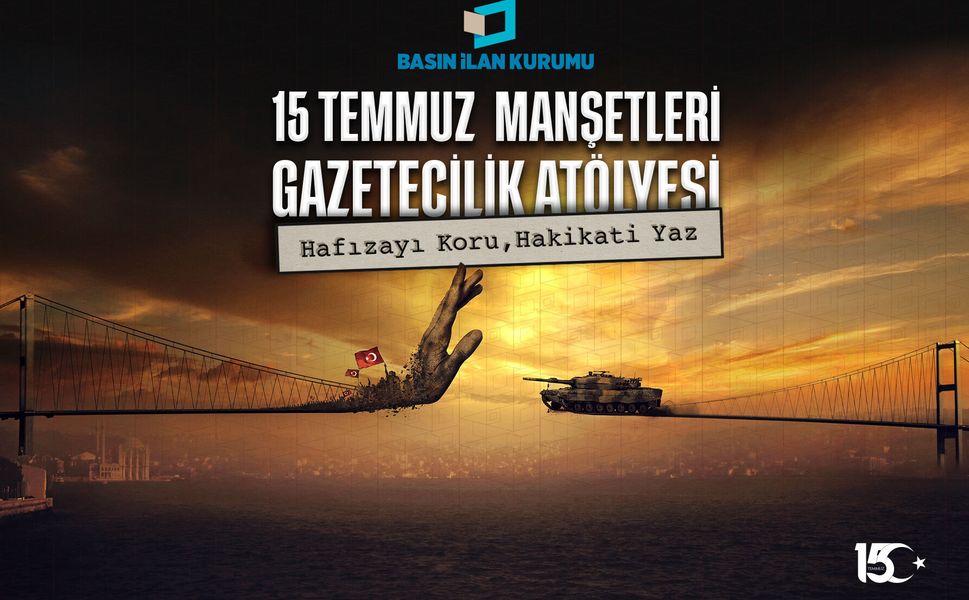 15 Temmuz Manşetleri Gazetecilik Atölyesi Atatürk Üniversitesi’nde Başladı