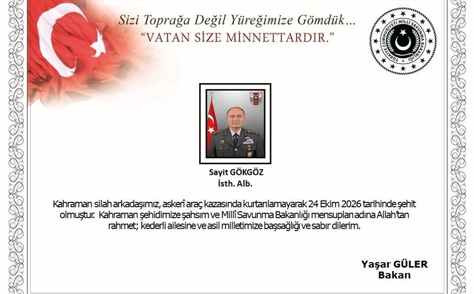 MSB duyurdu: İstihbarat Albay Sayit Gökgöz şehit oldu