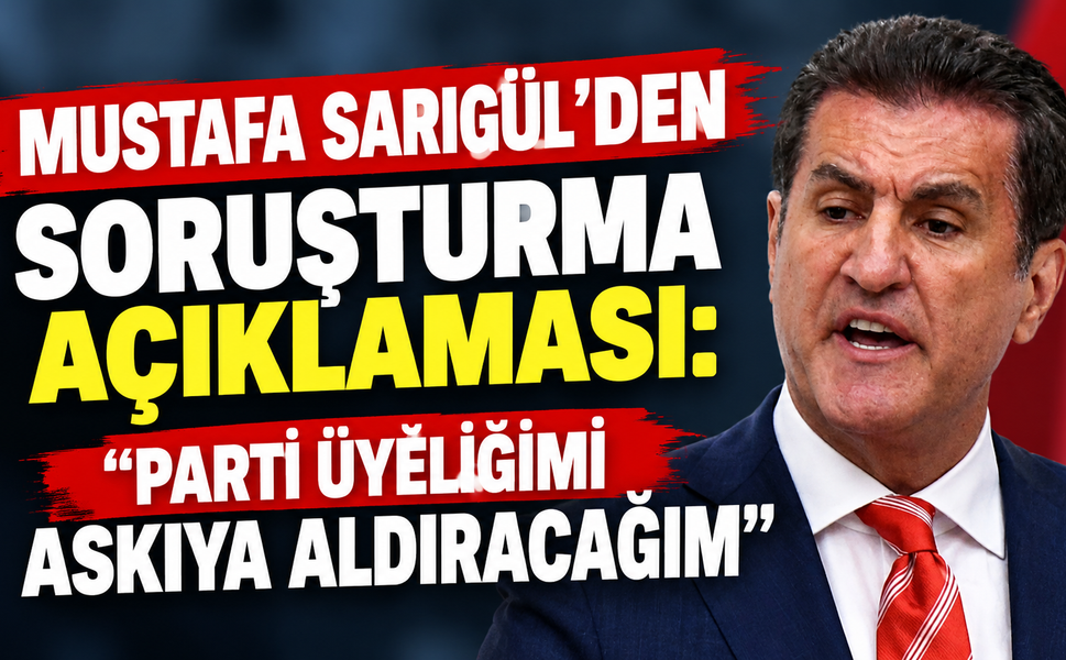 Sarıgül’den olay açıklama: Soruşturma bitene kadar partiden askıya çekiliyor!