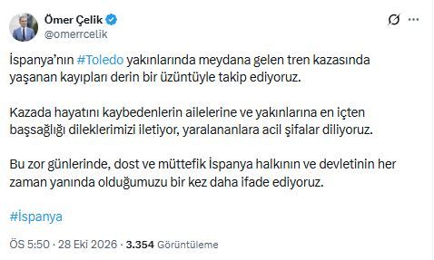 Ömer Çelik’ten İspanya’daki Tren Kazası İçin Taziye Mesajı